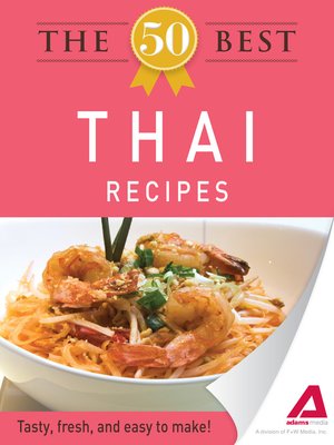 cover image of The 50 Best Thai Recipes